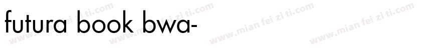 futura book bwa字体转换